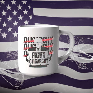 2025 Fight Oligarchy Mug