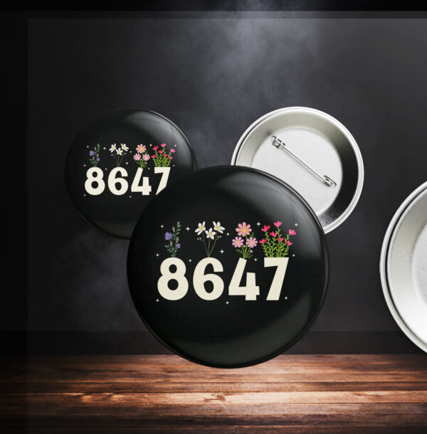 8647 Flower Not My President Liberal, Anti Trump Button
