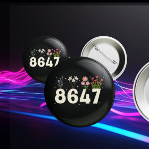 8647 Flower Not My President Liberal, Anti Trump Button