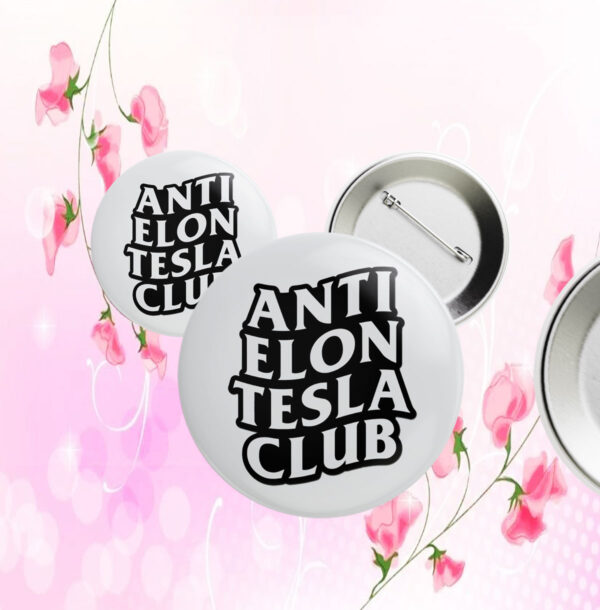 Anti Elon Tesla Club Button