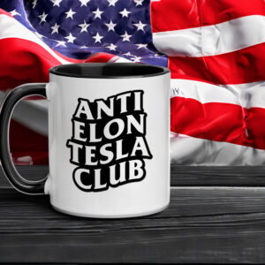 Anti Elon Tesla Club Mug
