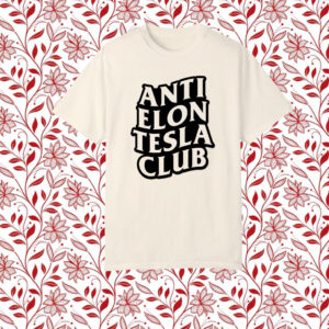 Anti Elon Tesla Club T-Shirt