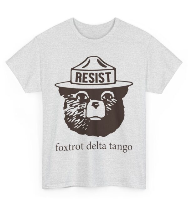Bear Resist Foxtrot Delta Tango Unisex T-Shirt