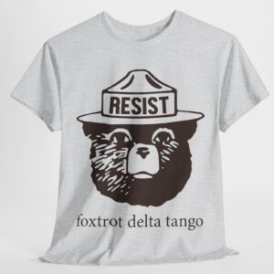 Bear Resist Foxtrot Delta Tango Unisex T-Shirt