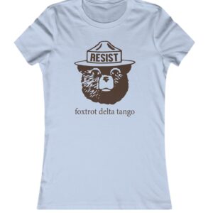 Bear Resist Foxtrot Delta Tango Womens T-Shirt