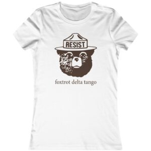Bear Resist Foxtrot Delta Tango Womens T-Shirt