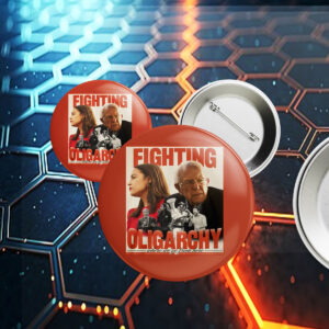 Bernie Sanders Fighting Oligarchy Button