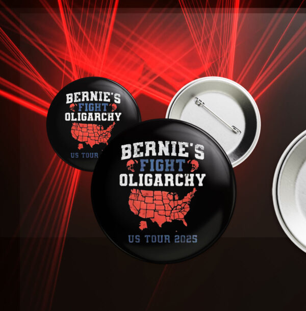 Bernie's Fight Oligarchy US Tour 2025 Button