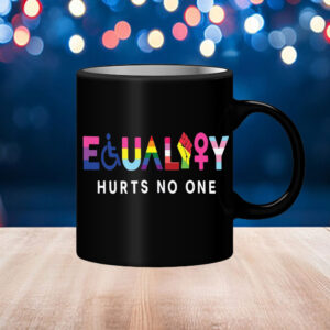 Black Lives Matter, Equality Hurts No One Mug