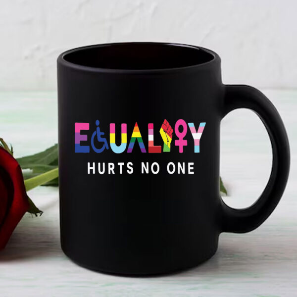Black Lives Matter, Equality Hurts No One Mug