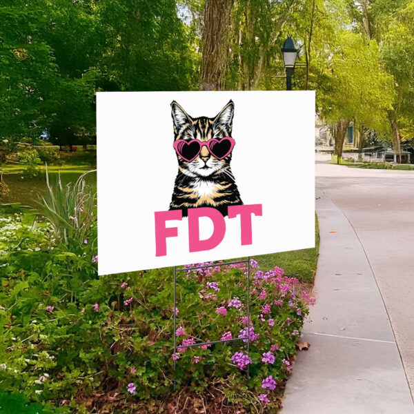 Cat FDT Yard Sign