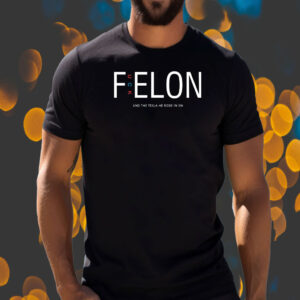 F Elon Sign PRINTABL And The Tesla He Rode In On T-Shirt