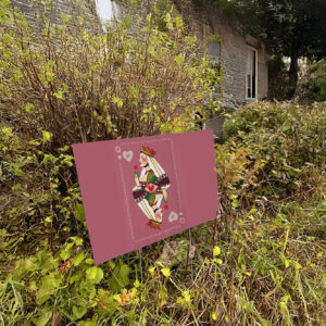 FDT Queen Of Hearts Anti Trump Yard Sign