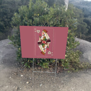 FDT Queen Of Hearts Anti Trump Yard Sign