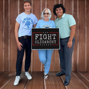 Fight Oligarchy 2025 Yard Sign