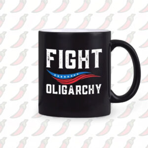 Fight Oligarchy Against Corporate Greed Activist Mug