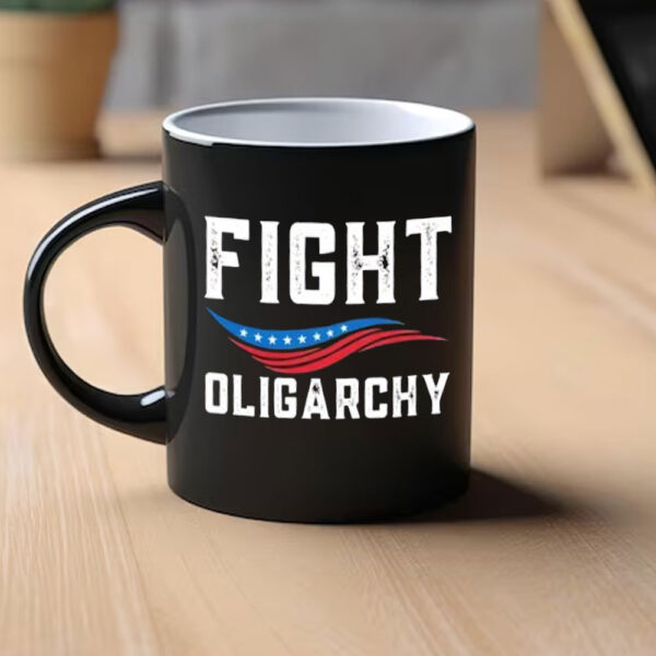 Fight Oligarchy Against Corporate Greed Activist Mug