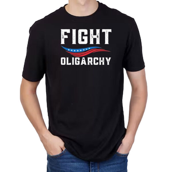 Fight Oligarchy Against Corporate Greed Activist T-Shirt