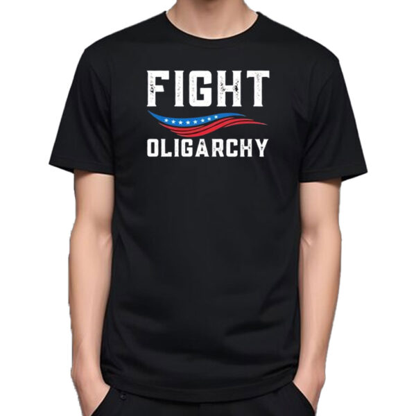 Fight Oligarchy Against Corporate Greed Activist T-Shirt