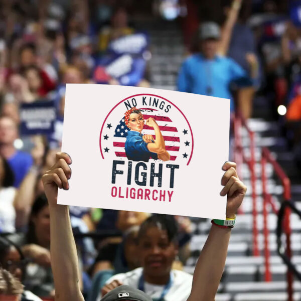 Fight Oligarchy, No Kings 2025 Yard Sign