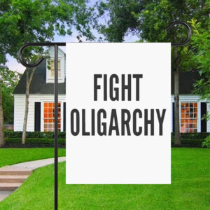 Fight Oligarchy, Resist Flag