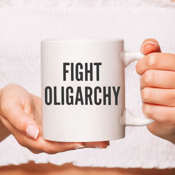Fight Oligarchy, Resist Mug