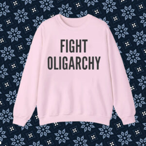 Fight Oligarchy, Resist T-Shirt