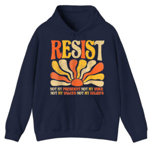 Floral Resist Not My President Anti-Trump, Not My Values Not My Beliefs T-Shirt