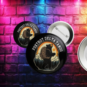 Foxtrot Delta Tango, FDT Resist Bear Button