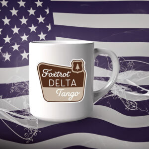 Foxtrot Delta Tango, National Parks Foxtrot Delta Tango Mug