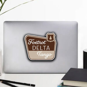Foxtrot Delta Tango, National Parks Foxtrot Delta Tango Sticker, Car Magnet