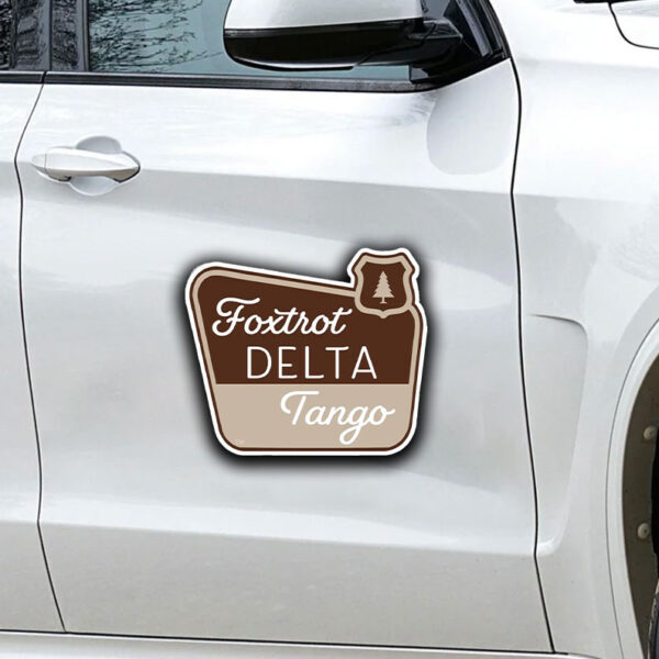 Foxtrot Delta Tango, National Parks Foxtrot Delta Tango Sticker, Car Magnet