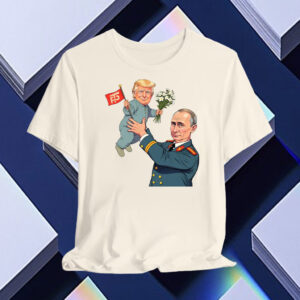 Funny Anti Trump And Anti Putin T-Shirt