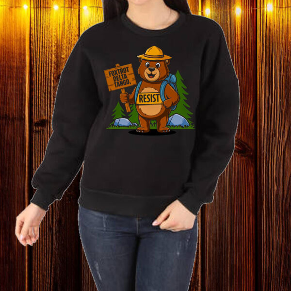 Funny Fdt Resist Bear T Delta Tango National Parks T-Shirt