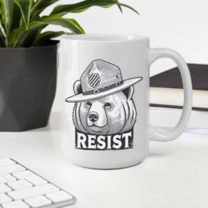 Funny Resist Bear 2025 Mugs