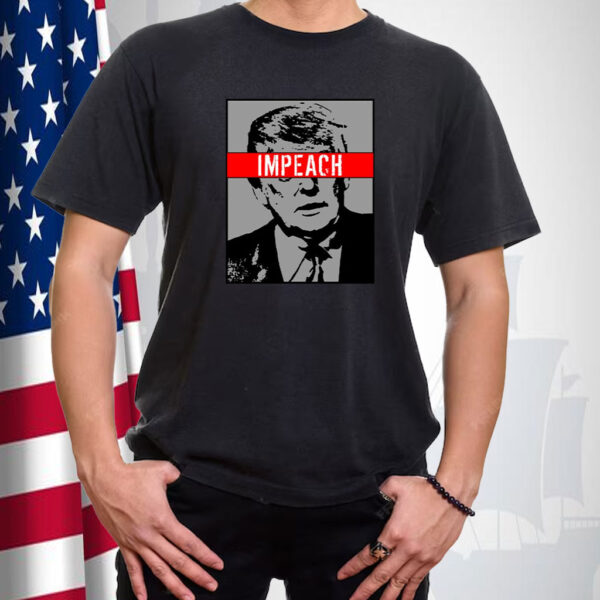 Impeach President Donald Trump Anti Trump Resist 2025 T-Shirt