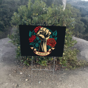 Leftist Democratic Socialist Rose Symbol Liberal Resist Yard Sign