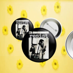 Malcom X resist Button