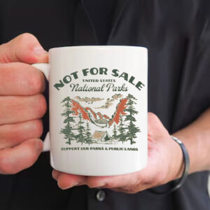 NOT FOR SALE United States National Park, Support Our Parks & Public Lands Mug