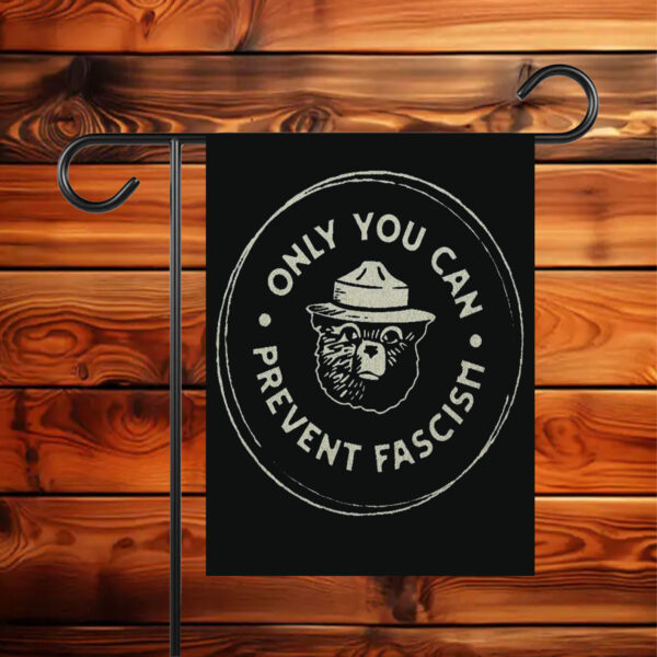 Official Only You Can Prevent Fascism National Park Bear Flag