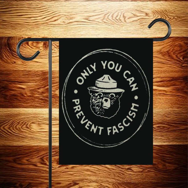 Official Only You Can Prevent Fascism National Park Bear Flag