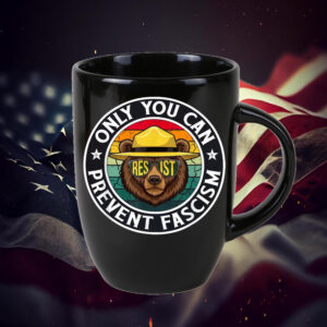 Official Only You Can Prevent Fascism, Smokey Bear Resist Mug