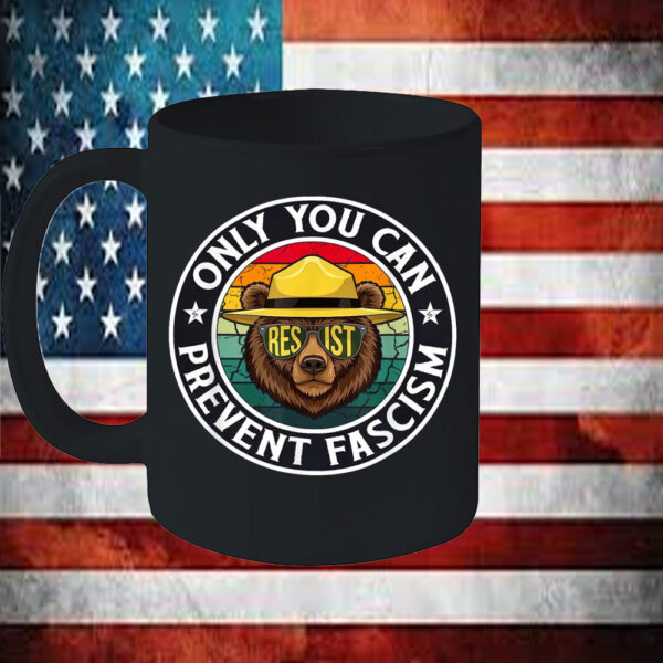 Official Only You Can Prevent Fascism, Smokey Bear Resist Mug