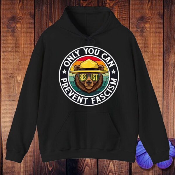 Official Only You Can Prevent Fascism, Smokey Bear Resist T-Shirt