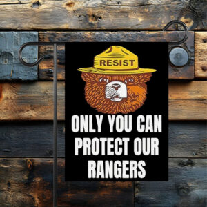 Official Resist Bear Only You Can Protect Our Rangers Printed Flag
