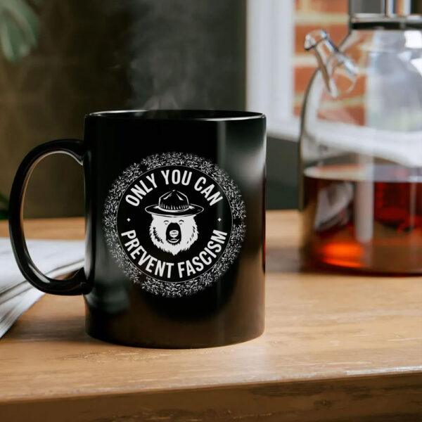 Only You Can Prevent Fascism, Graphic Bear Mug