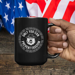 Only You Can Prevent Fascism, Graphic Bear Mug