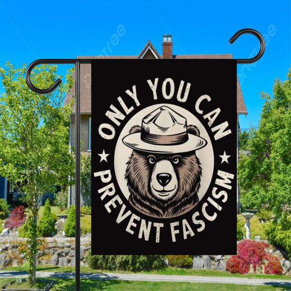 Only You Can Prevent Fascism, National Park Bear Anti Trump Flag