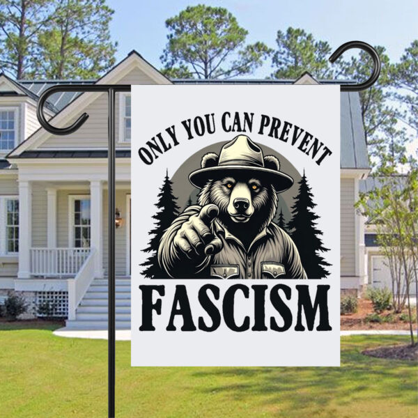 Only You Can Prevent Fascism, Smokey the Bear Resist Flag