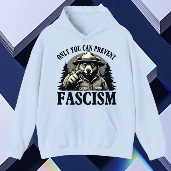 Only You Can Prevent Fascism, Smokey the Bear Resist T-Shirt
